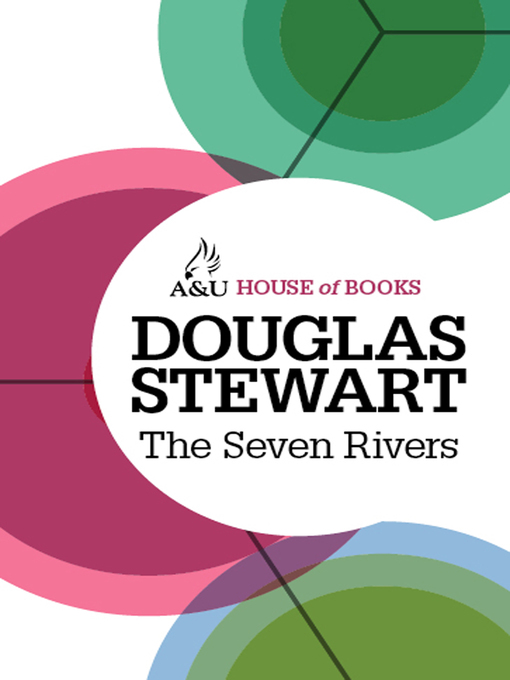 Title details for The Seven Rivers by Douglas Stewart - Available